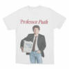 Professor Puth Unisex T Shirt White